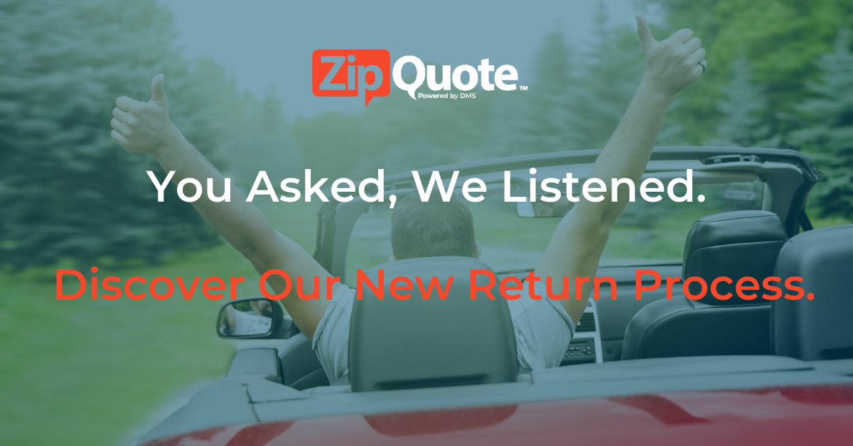 Introducing The New And Improved ZipQuote Return Policy