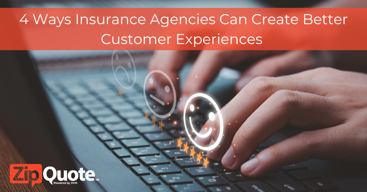 4-ways-insurance-agencies-can-create-better-customer-experiences